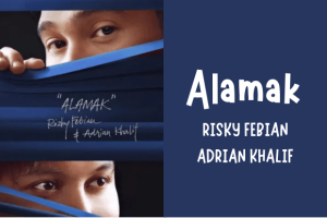 Lagu Alamak Rizky Febian & Adrian Khalif Meledak Sebelum Dirilis, Ini Lirik dan Maknanya